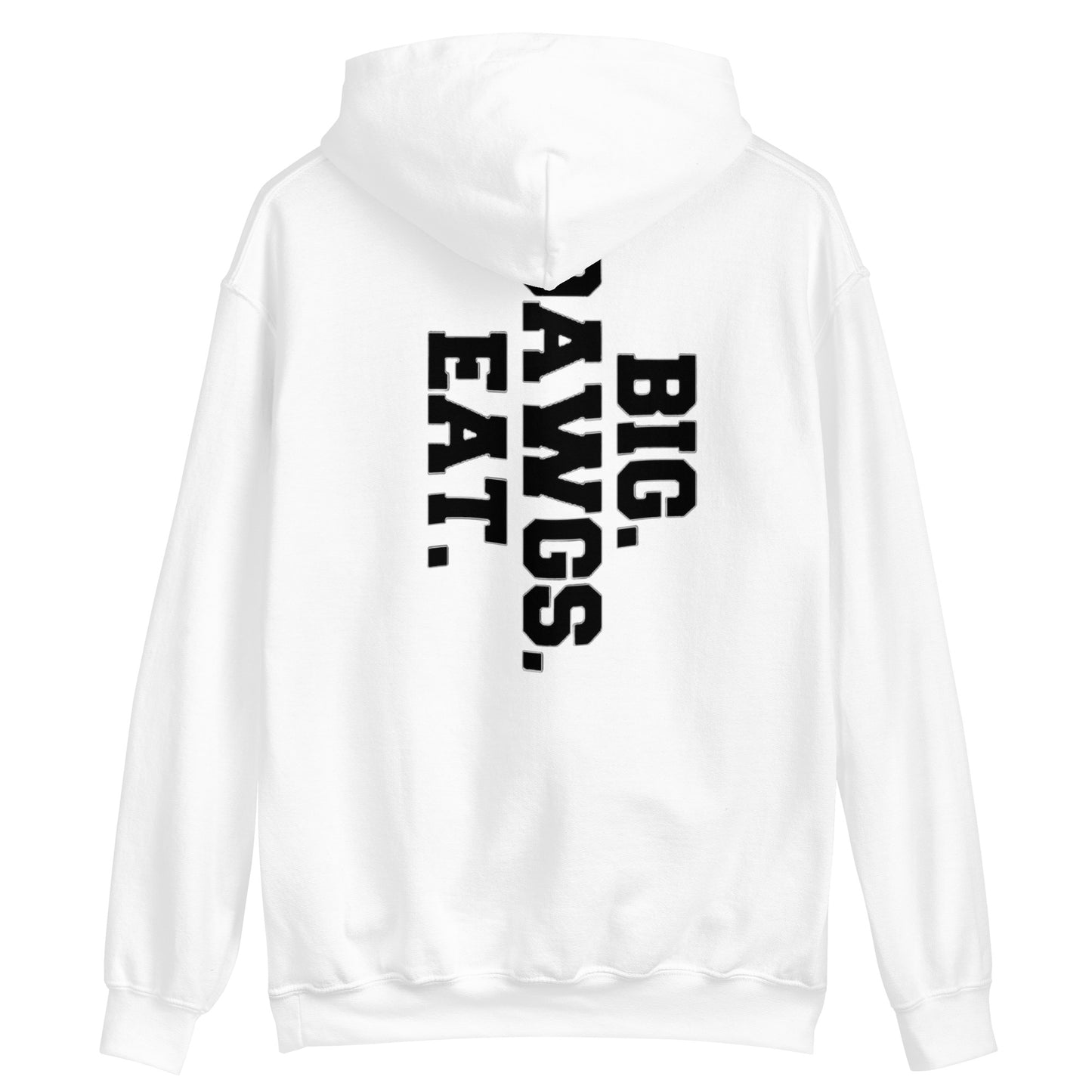 BIG DAWGS EAT Hoodie