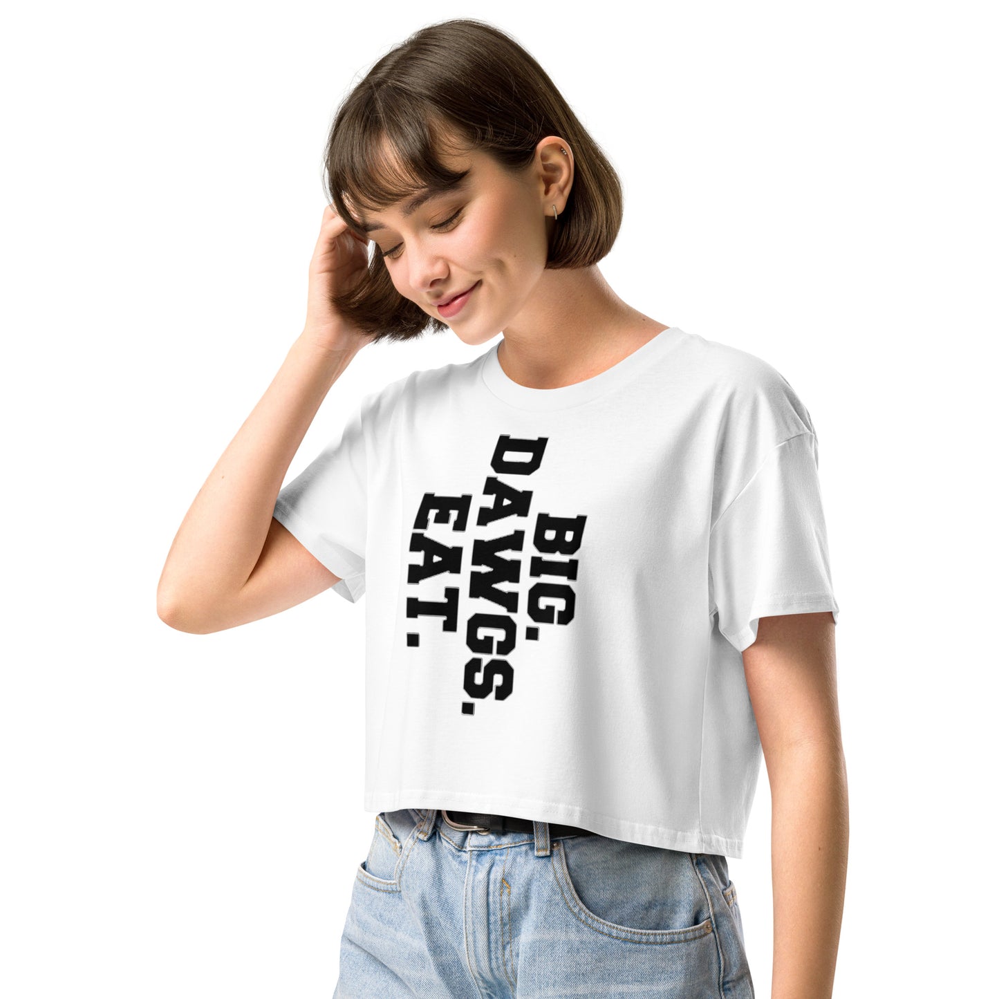 Women’s BIG DAWGS EAT Crop Top