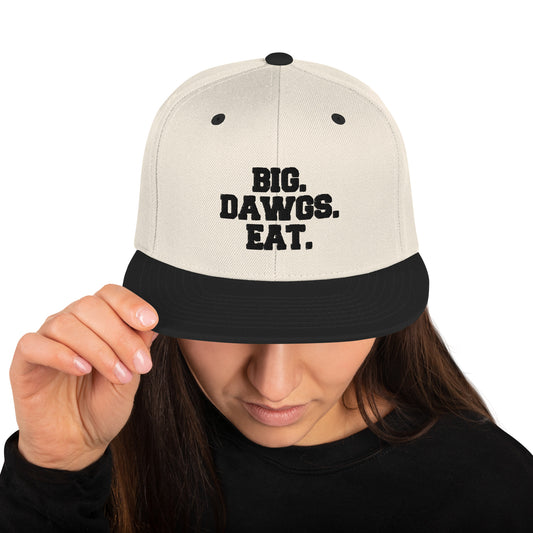 BIG DAWGS EAT Embroidered Snapback