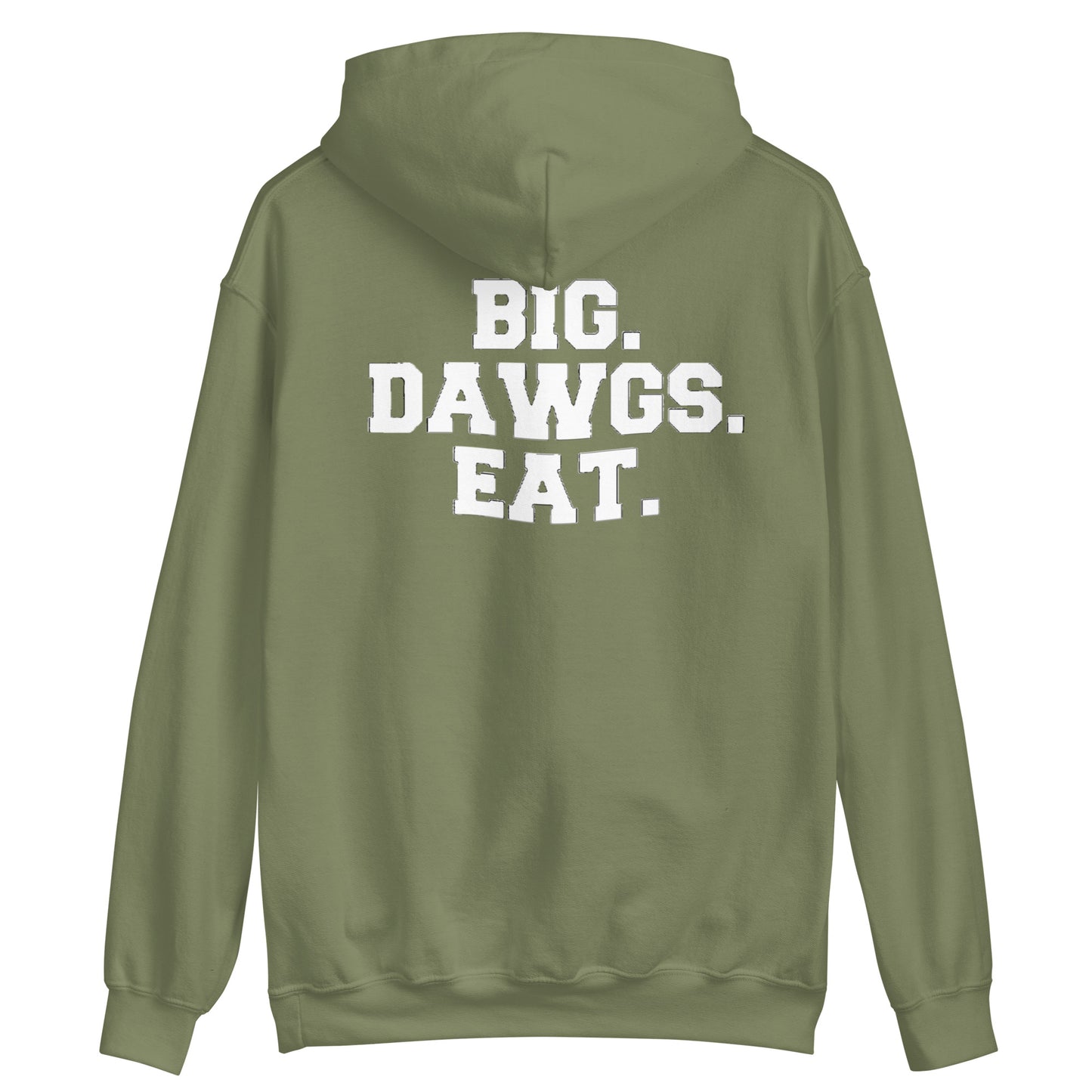 BIG DAWGS EAT Hoodie