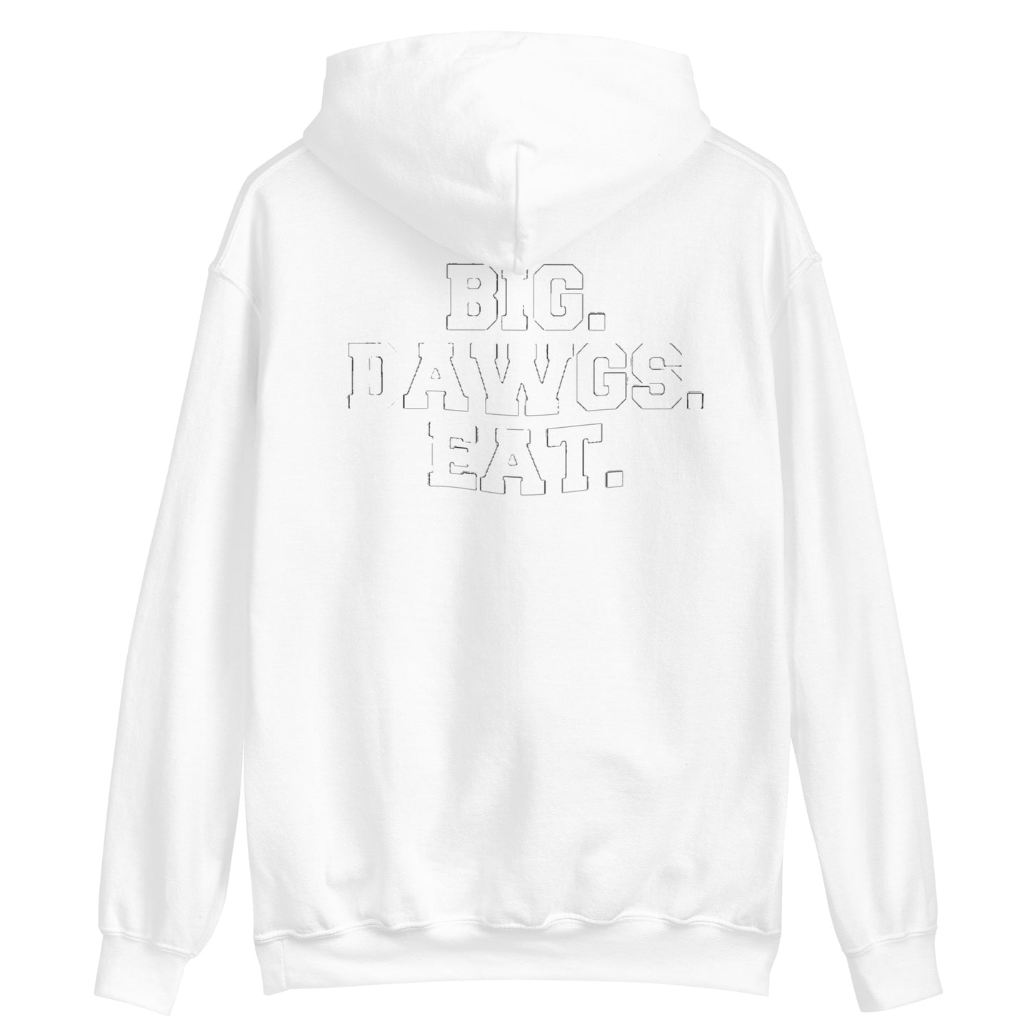 BIG DAWGS EAT Hoodie